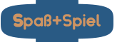 Spa&szlig;+Spiel